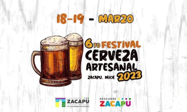 6to Festival de Cerveza Artesanal en Zacapu